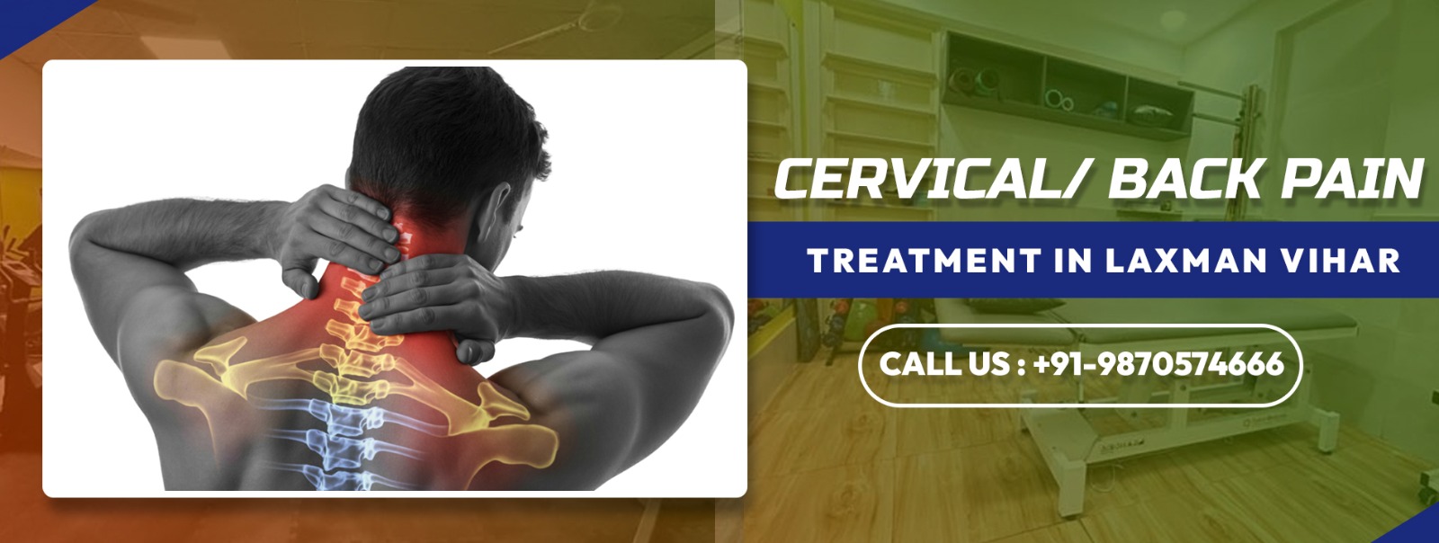 Cervical, back pain Treatment in Laxman Vihar