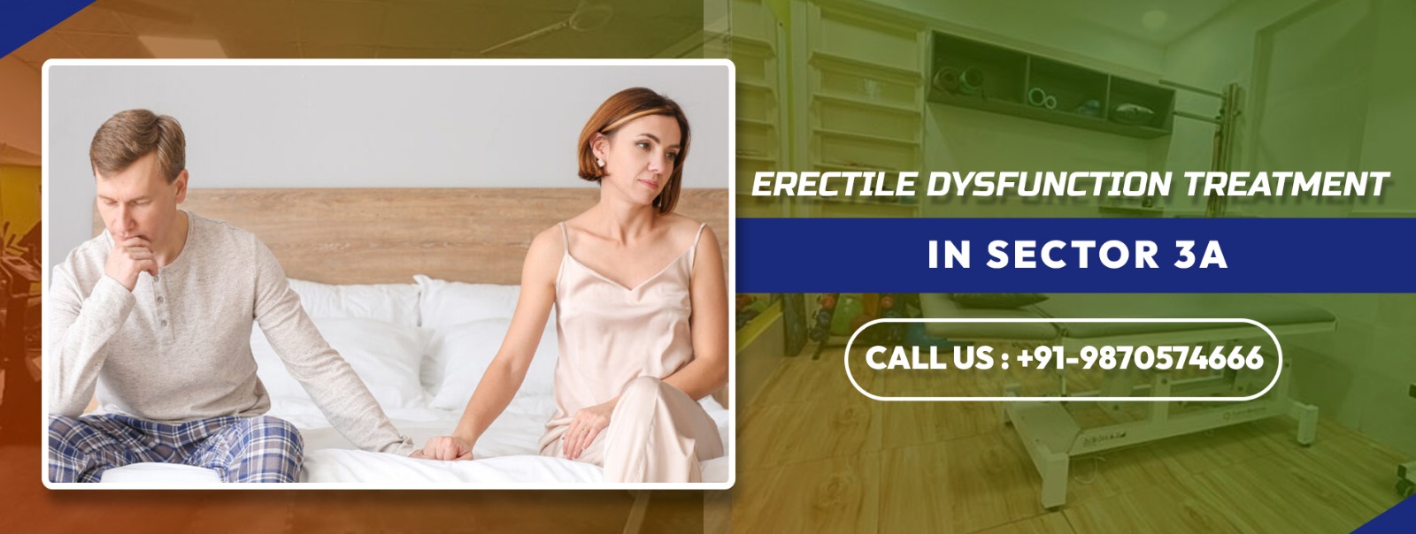Erectile dysfunction treatment in Sector 3A